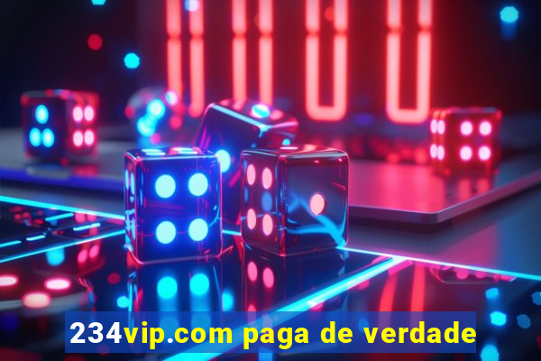 234vip.com paga de verdade